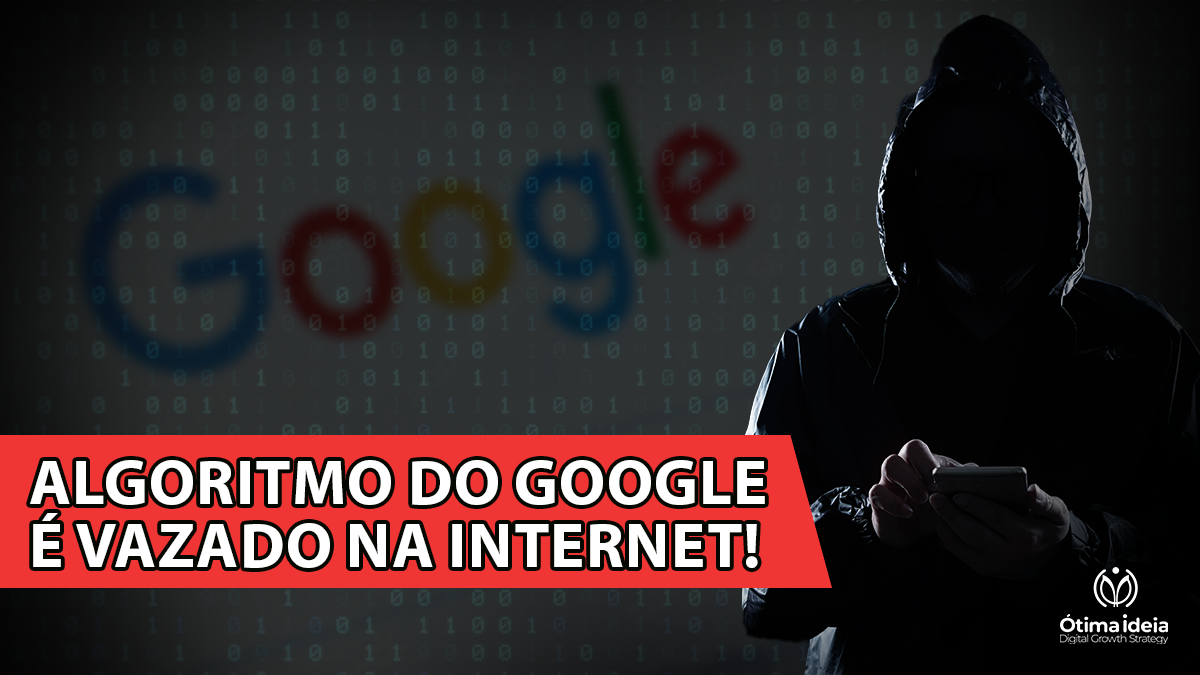 algoritmo do google é vazado na internet